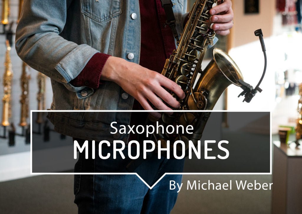 SAXOPHONE MICROPHONES - SAX