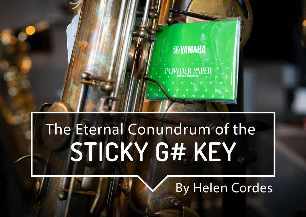 The Eternal Conundrum of the Sticky G# Key - SAX