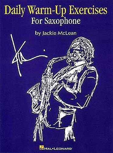 Daily Warm Up Exercises for Sax - SAX
