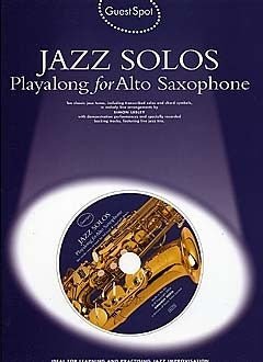 Guest Spot: Jazz Solos for Saxophone - SAX