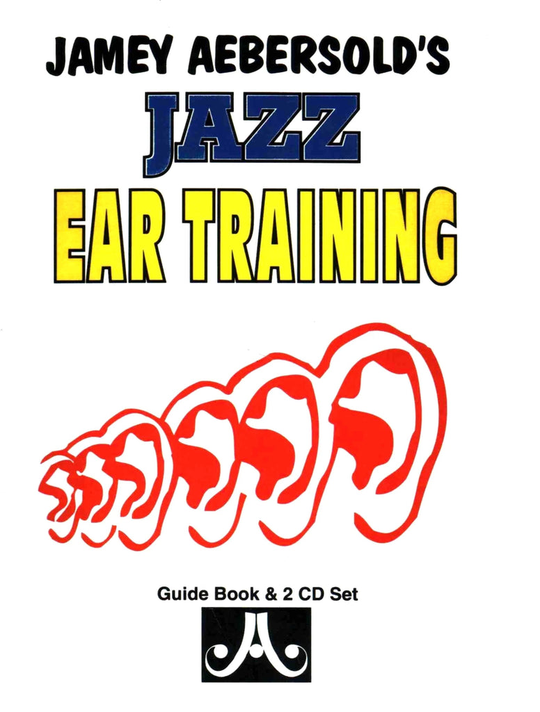 Jamey Aebersold: Jamey Aebersolds Jazz Ear Training - SAX