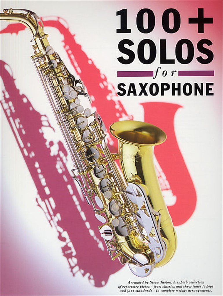 100+ Solos For Saxophone - SAX