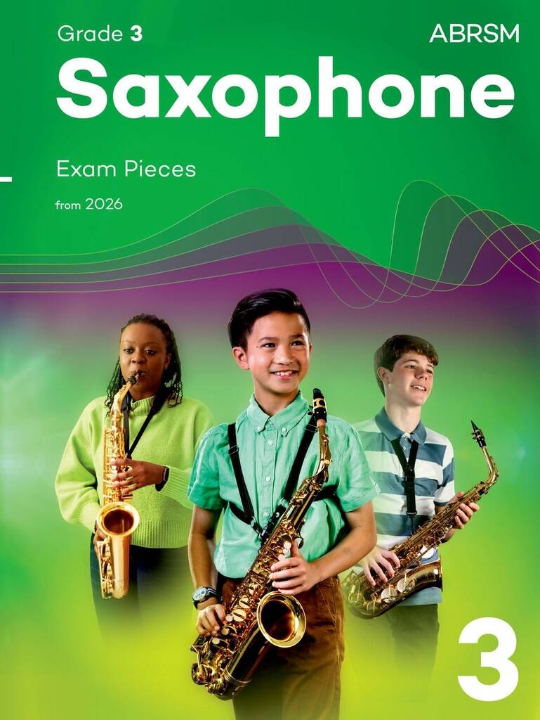 ABRSM Saxophone Exam Pieces from 2026 - SAX