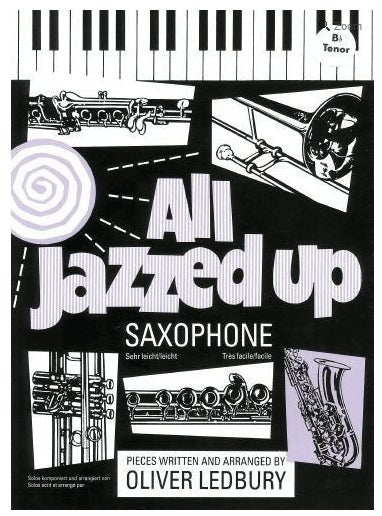 All Jazzed Up for Tenor Saxophone - Ledbury - SAX