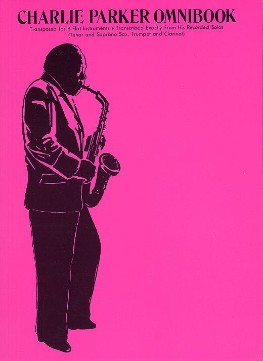 Charlie Parker Omnibook for Saxophone - SAX