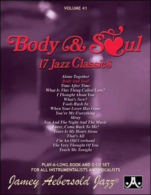 Jamey Aebersold Volume 041: Body & Soul - SAX