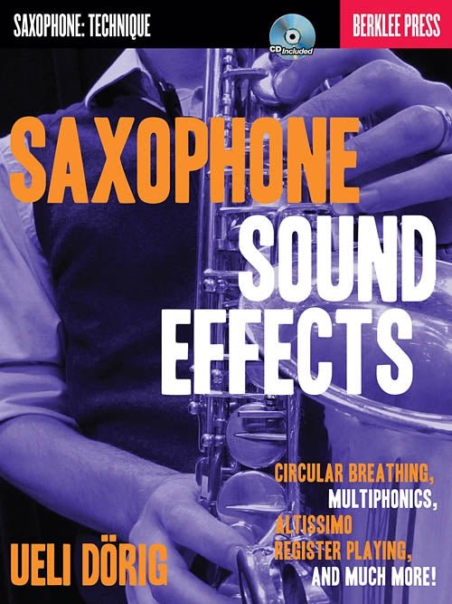 Saxophone Sound Effects - Berklee Press - SAX