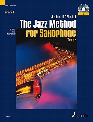 The Jazz Method & Book (Vol 1) - Saxophone - John O'Neill - SAX