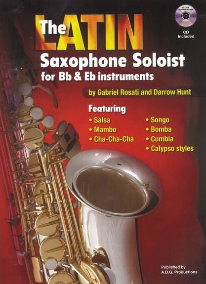 The Latin saxophone Soloist (Bb & Eb) - SAX